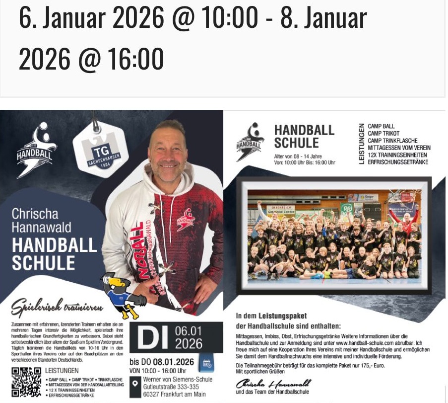 Handball Schule mit Chrischa Hannawald vom 6. - 8. Januar in der Werner-von Siemens-Schule